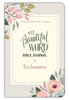 NIV Beautiful Word Bible Journal: Ecclesiastes