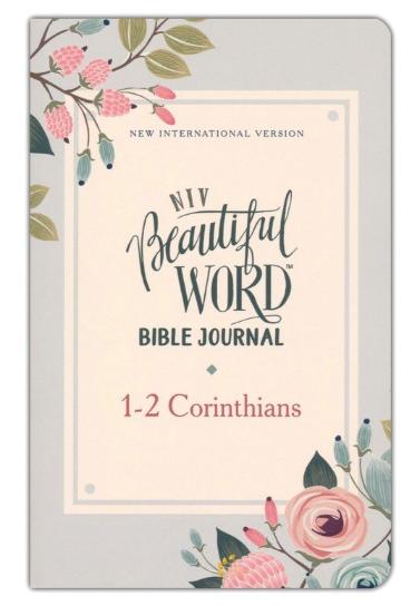 NIV Beautiful Word Bible Journal: 1-2 Corinthians