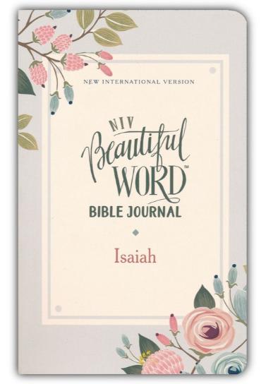 NIV Beautiful Word Bible Journal: Isaiah