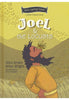 Joel and the Locusts: The Minor Prophets Book 7