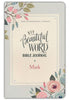 NIV Beautiful Word Bible Journal: Mark