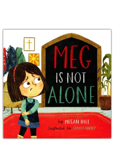 Meg Is Not Alone (TGC Kids)