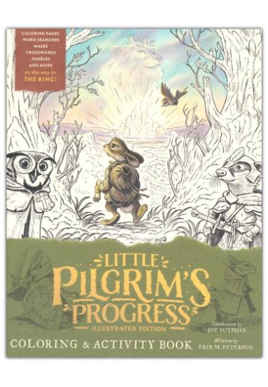 The Little Pilgrim's Progress Illustrated Edition Colouring and Activity Book