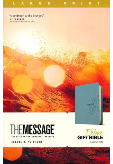 The Message Deluxe Gift Bible, Large Print (Leather-Look, Teal)