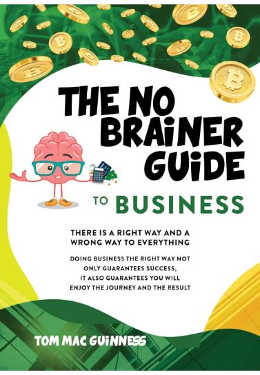 The No Brainer Guide to Business