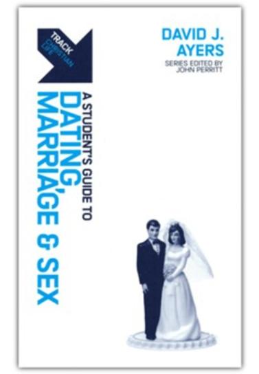 Track: Dating, Marriage, & Sex