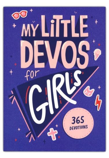 My Little Devos for Girls: 365 Devotions