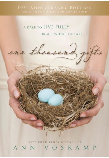 One Thousand Gifts: 10th Anniversary Edition