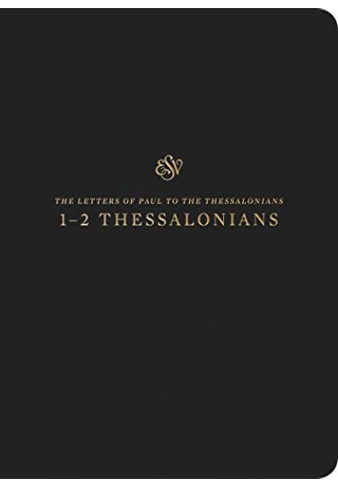 1-2 Thessalonians ESV Scripture Journals Scripture Journals Crossway Books   