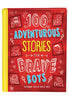 100 Adventurous Stories for Brave Boys Children (8-12) Barbour Publishing   
