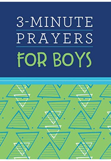 3-Minute Prayers for Boys Children (8-12) Barbour Publishing   