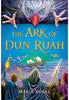 Ark of Dun Ruah - Maria Burke Children (8-12) Currach Press   