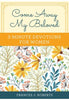 Come Away My Beloved: 3-Minute Devotions for Women - Frances J. Roberts For Women Barbour Publishing   
