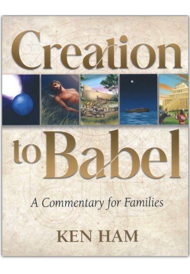 Creation to Babel : A Commentary for Families