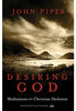 Desiring God - John Piper Christian Living Multnomah Press   