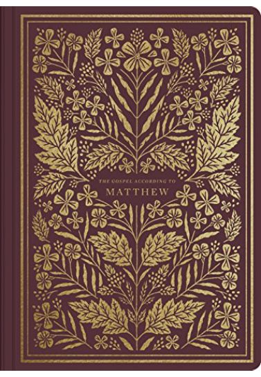 Matthew ESV Illuminated Scripture Journal Scripture Journals Crossway Books   