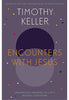 Encounters With Jesus - Tim Keller Bible Study Hodder & Stoughton   