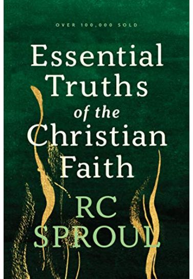 Essential Truths of the Christian Faith - R.C. Sproul Theology Tyndale House   