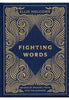 Fighting Words Devotional: 100 Days of Speaking Truth into the Darkness - Ellie Holcomb Devotionals B & H Publishing Group   