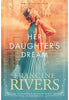 Her Daughter's Dream - Francine Rivers Christian Fiction Tyndale House   