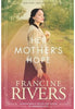 Her Mother's Hope - Francine Rivers Christian Fiction Tyndale House   