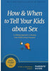 How and When to Tell Your Kids About Sex