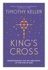 King's Cross - Tim Keller Theology Hodder & Stoughton   