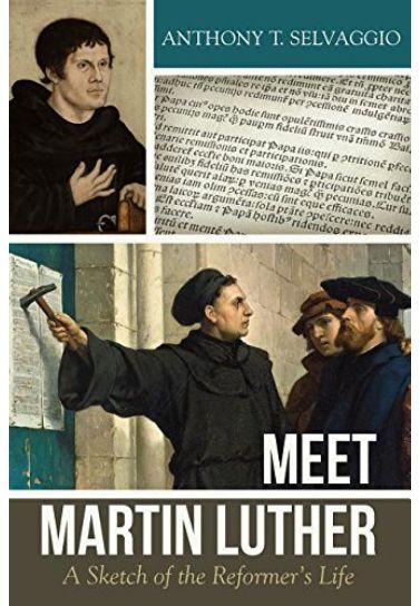 Meet Martin Luther - Paperback Biography Reformation Heritage Books   