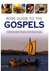Rose Guide to the Gospels: Side-by-Side Charts and Overviews Bible Study Rose Publishing   