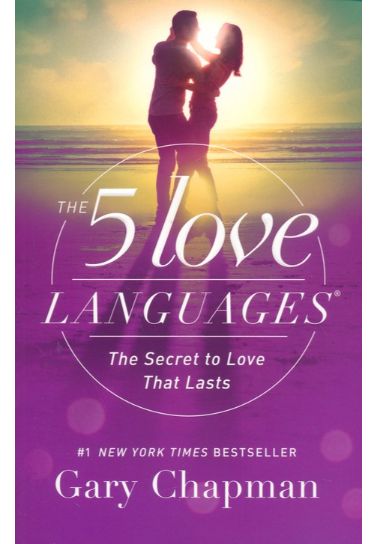 The 5 Love Languages - Gary Chapman Relationships Moody Publishers   