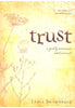 Trust : A Godly Woman's Adornment - Lydia Brownback Devotionals Crossway Books   